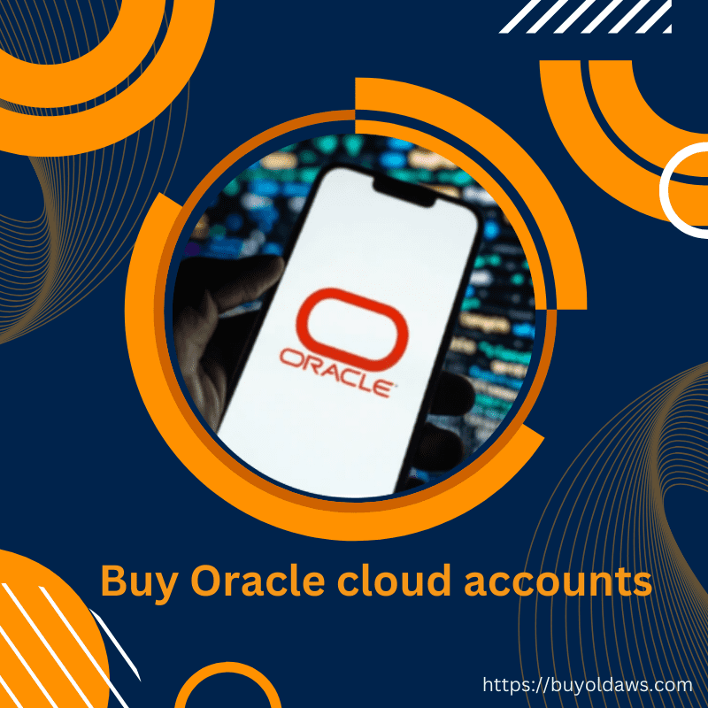 Buy Oracle Cloud Accounts